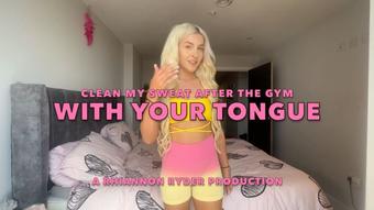Be A Good Boy And Lick My Sweat Clean