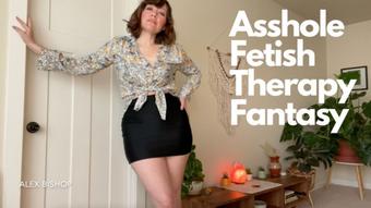 Asshole Fetish Therapy Fantasy - October 16, 2023
