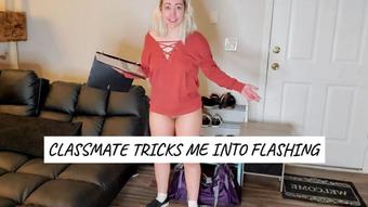 Classmate Tricks Me into Flashing - July 25, 2020
