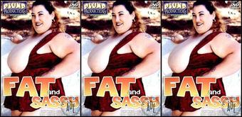 Fat And Sassy