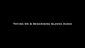 Trying On & Describing Gloves AUDIO