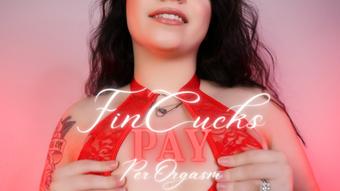 FinCucks Pay Per Orgasm - July 01, 2022