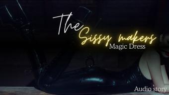 The sissy makers magic dress feminizes you - December 05, 2023