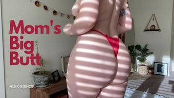 Step Moms Big Butt - December 15, 2022
