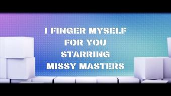 Madamemasters Fingering Myself Just For You