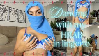 Dancing with my HIJAB in lingerie - April 29, 2025