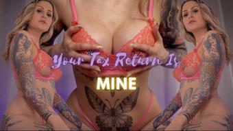 Your Tax Return Is Mine - April 15, 2022