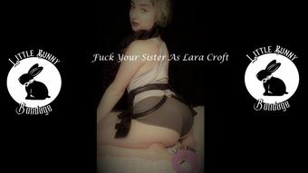 Lara Croft  Sister Custom - Jun 24, 2021