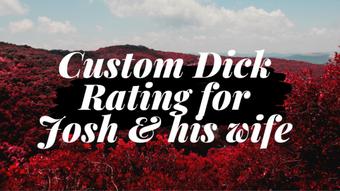 Custom Penis Rating For John & his wife