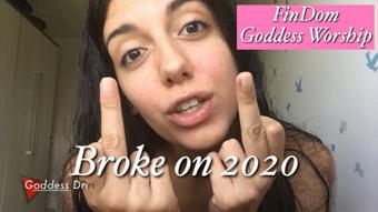Broke in 2020