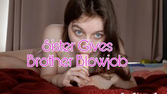 Sister Gives Brother Blowjob Taboo