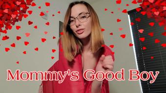 Mommy's Good Boy