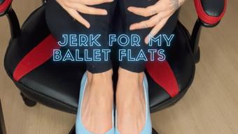 Jerk for my Ballet Flats - Encouragement - Aug 30, 2022