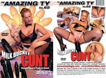The Amazing Ty 62 Milk Bucket Cunt