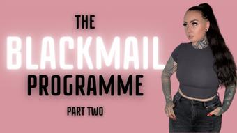 The Blackmail-Fantasy Programme Part 2
