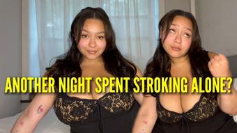 Another Night Stroking Alone - Jun 26, 2023