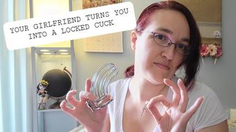 Your GF turns you into a locked cuck - July 21, 2021