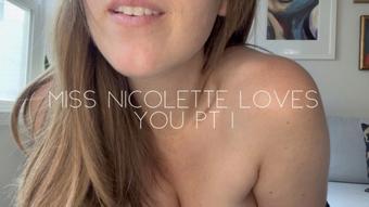 Miss Nicolette loves you pt 1 - June 11, 2023