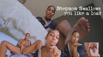 step-mom swallows you like a load - February 24, 2025
