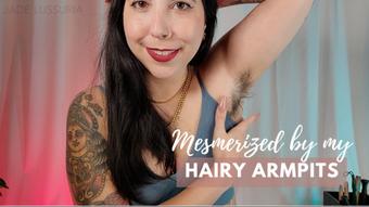Mesmerized by My Hairy Armpits