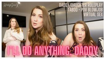 I'll Do Anything Daddy - February 15, 2024