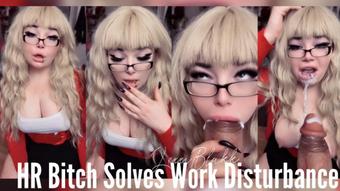 HR Bitch Solves Work Disturbance