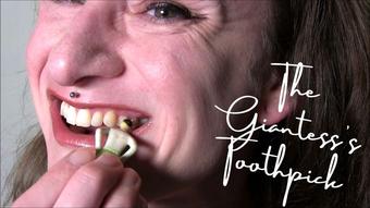 The Giantesses Toothpick - December 20, 2022