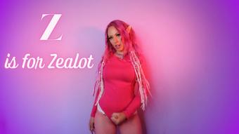 Z Is For Zealot - April 24, 2023