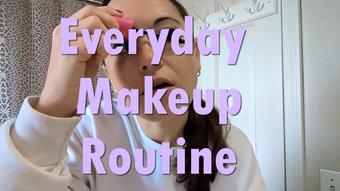 Everyday Makeup Routine - April 25, 2024