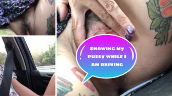 driving and showing you my pussy