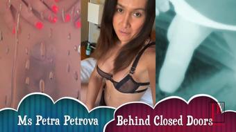 Being Closed Doors with Ms Petra Petrova