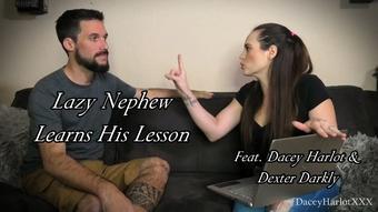 Lazy Nephew Learns His Lesson - February 03, 2022