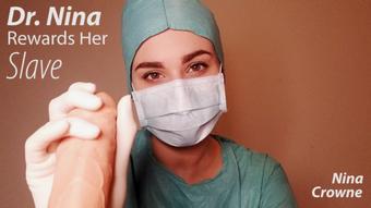 Dr. Nina Rewards Her Slave