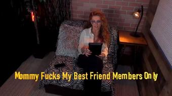 Mommy Fucks My Best Friend Members Only - Sep 29, 2021