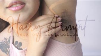 HAIRY ARMPIT JOI - April 09, 2023