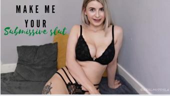 Make me your submissive slut