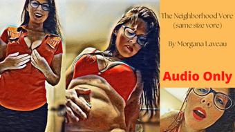 The Neighborhood Vore - Audio Only - October 09, 2022