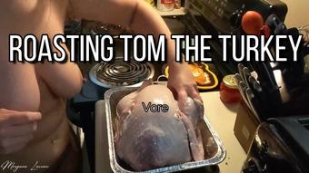 Roasting Tom the Turkey: Vore 4k - October 26, 2021