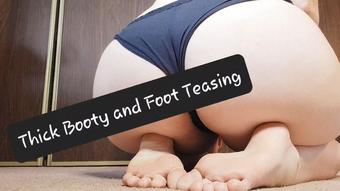 Thick Booty and Foot Teasing - October 27, 2022