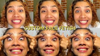 CUSTOM FACE FETISH
