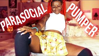 Parasocial Pumper - January 29, 2023