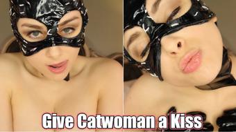 GIVE CATWOMAN A KISS - March 14, 2021