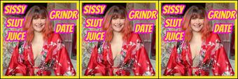 Go On A Sissy Slut Juice Grindr Date - April 17, 2025