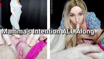 Mamma's Intention ALL Along - Mar 12, 2023