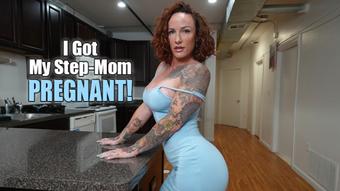 I got my Step-Mom Pregnant on Mother's Day
