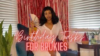 Birthday Tasks for Brokies - July 19, 2022