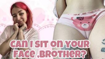 SISTER SAT ON YOUR FACE