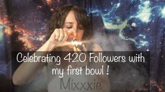 420 Followers Celebration