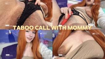 Taboo video call with Mommy