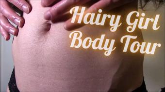 Hairy Girl’s Body Tour & Tease - February 22, 2021